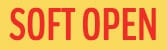 Soft Open